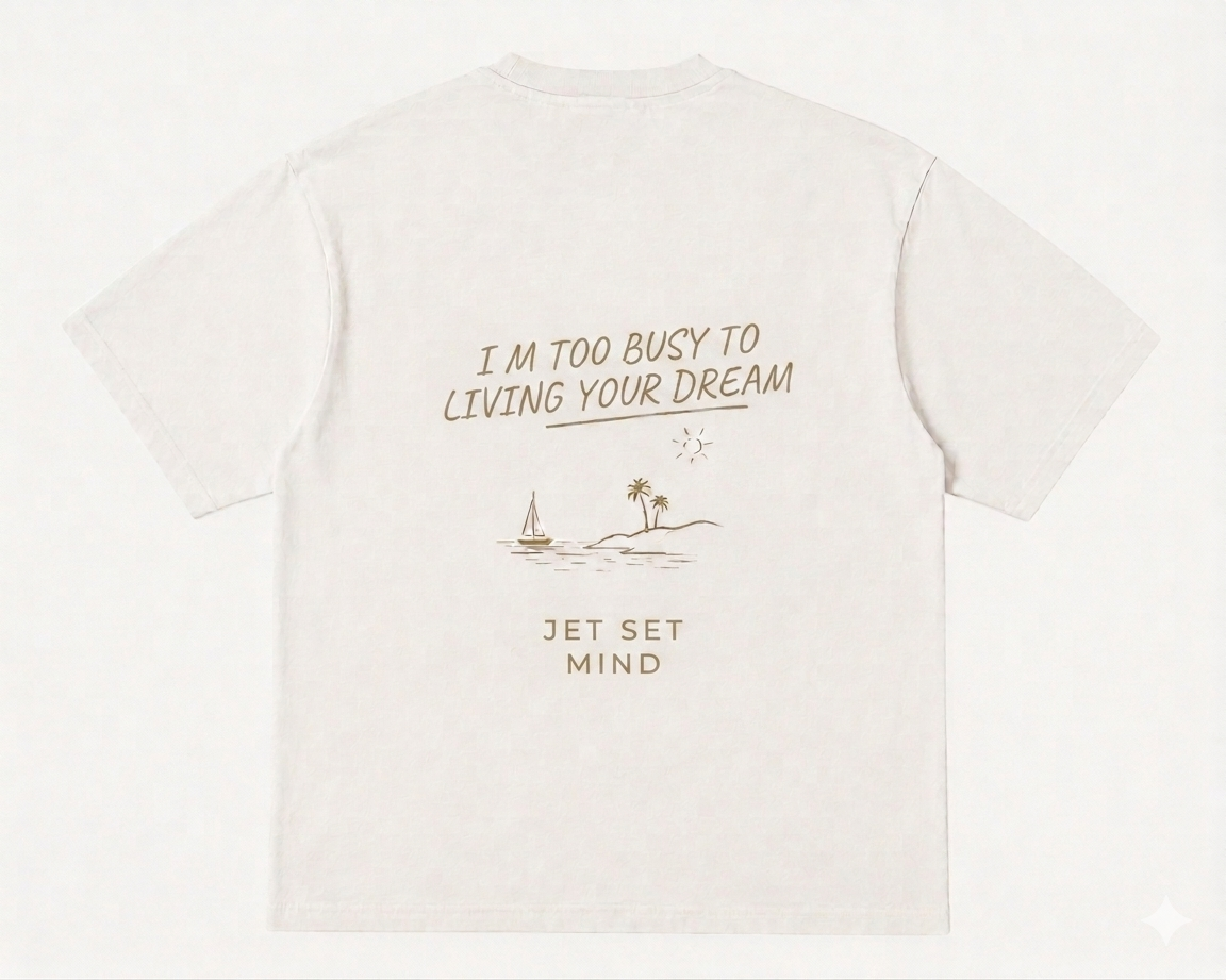 T-shirt unisexe manches courtes « i’m Too busy living in your dream »